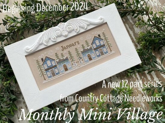 Monthly Mini Village series