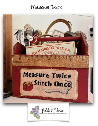 Measure Twice